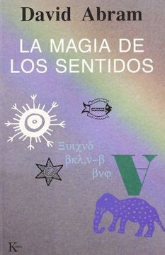 La Magia de Los Sentidos Spanish Edition PDF