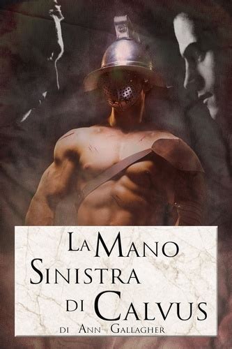 La Mano Sinistra di Calvus Italian Edition PDF