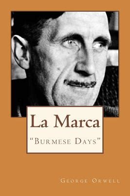 La Marca Burmese Days Spanish Edition Kindle Editon