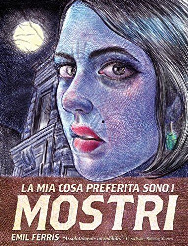 La Mia Cosa Preferita sono i Mostri-Libro Primo Italian Edition Kindle Editon