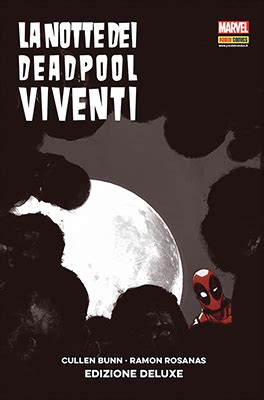 La Notte Dei Deadpool Viventi Italian Edition PDF