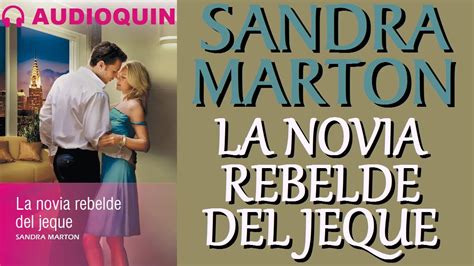 La Novia Rebelde Del Jeque The Sheikh s Rebel Bride Spanish Edition PDF