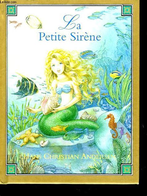 La Petite Sirène Le conte de Hans Christian Andersen Picture Book for Children French Edition Reader