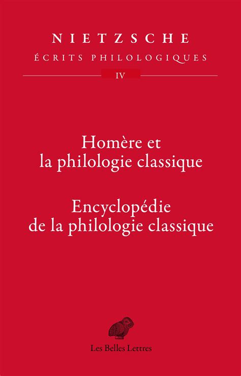 La Philologie Classique Six Confur Ences Sur LObjet Et La M Thode Des Etudes Superieur S Relatives Epub