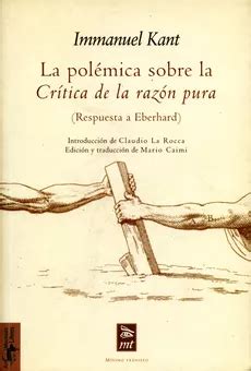 La Polemica Sobre La Critica de La Razon Pura Spanish Edition Reader