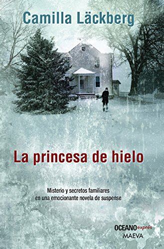 La Princesa de Hielo Spanish Edition PDF