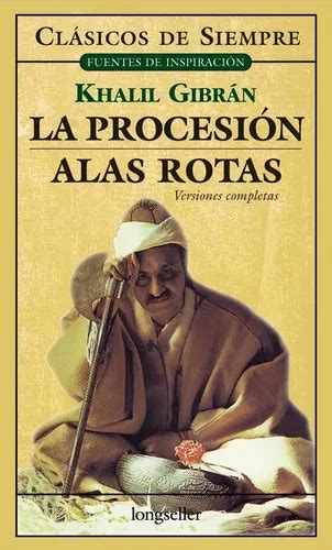 La Procesion Y Alas Rotas Clasicos De Siempre Spanish Edition Clasicos de siempre Fuentes de Inspiracion All Time Classic Sources of Inspiration Epub