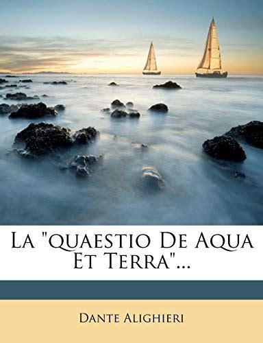 La Quaestio de Aqua Et Terra Italian Edition Kindle Editon