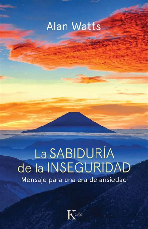 La Sabiduria de La Inseguridad Spanish Edition PDF