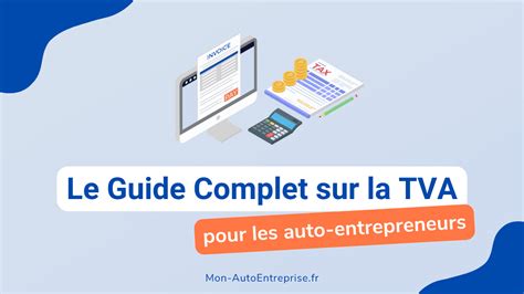 La TVA Nouvelle : Un Guide Ultime pour les Professionnels