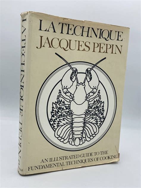 La Technique An Illustrated Guide to the Fundamental Technique of Cooking 1976 Cloth with dustjacket First edition Epub