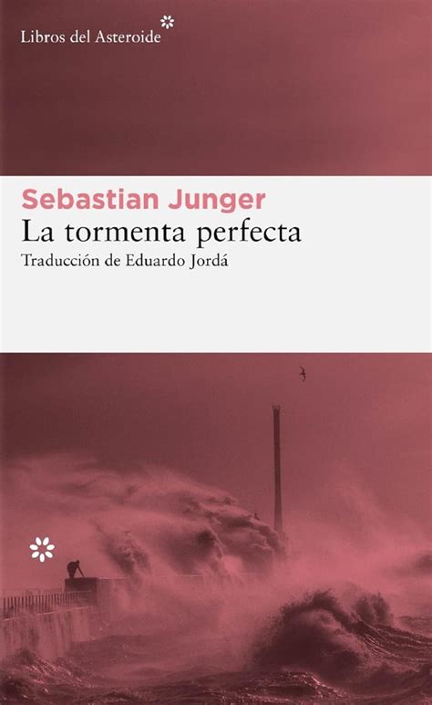 La Tormenta Perfecta Spanish Edition PDF