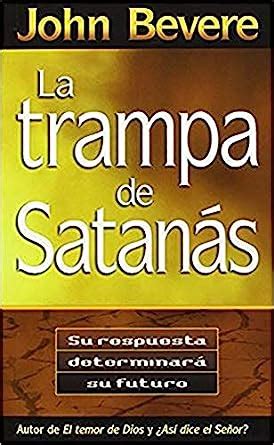 La Trampa De Satanas-Pocket Spanish Edition Kindle Editon