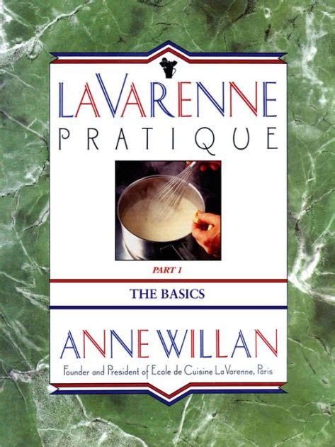 La Varenne Pratique Part 1 The Basics Kindle Editon