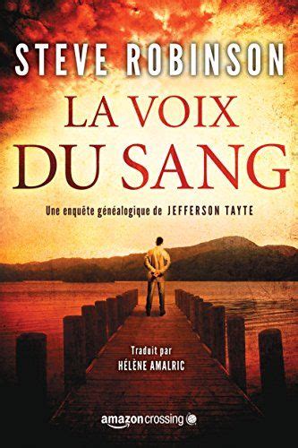 La Voix du sang Une enquête généalogique de JEFFERSON TAYTE French Edition Doc