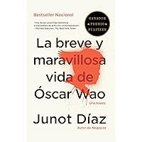 La breve y maravillosa vida de Oscar Wao Vintage Espanol Spanish Edition Kindle Editon