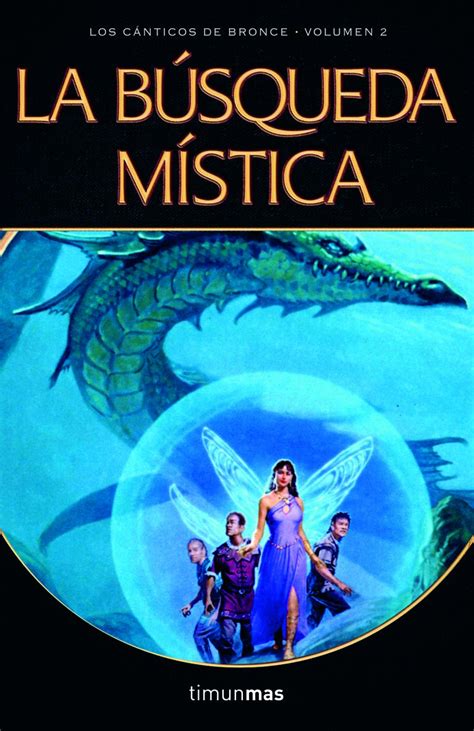 La busqueda mistica Timun mas narrativa Spanish Edition PDF