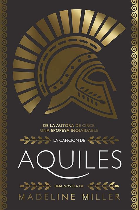 La canciÃ³n de Aquiles Spanish Edition Reader