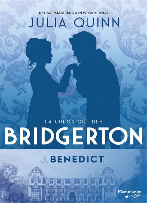 La chronique des Bridgerton Tome 3 Benedict J ai lu Aventures and Passions French Edition PDF