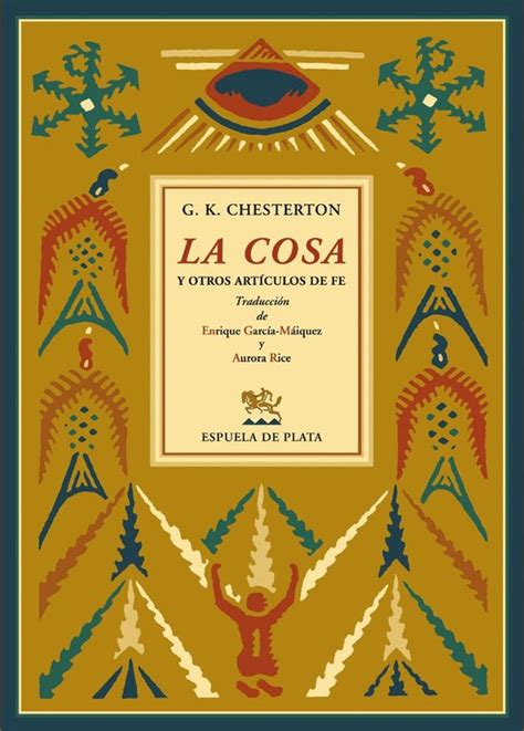 La cosa y otros artículos de fe Clásicos y Modernos nº 4 Spanish Edition Kindle Editon