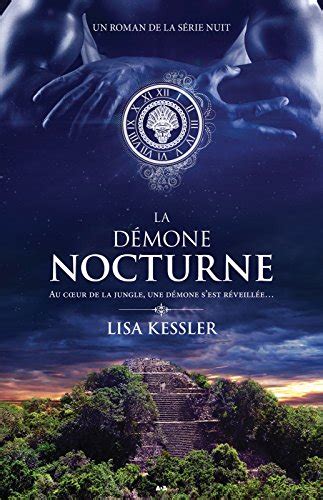 La démone nocturne Série Nuit French Edition Epub