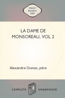 La dame de Monsoreau 2 vol Reader