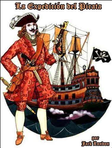 La expedición del pirata Spanish Edition