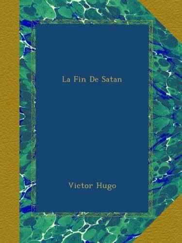 La fin de Satan French Edition Reader