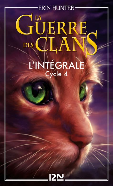 La guerre des Clans cycle IV Livre 1 French Edition