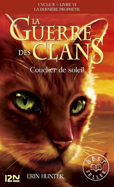 La guerre des clans II La dernière prophétie tome 6 06 Pocket Jeunesse French Edition