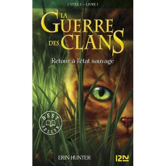 La guerre des clans tome 1 01 Pocket Jeunesse French Edition