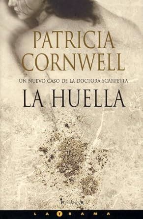 La huella Kay Scarpetta Spanish Edition Epub