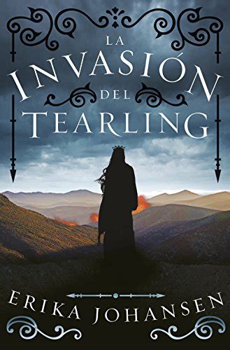 La invasiÃ³n del Tearling La Reina del Tearling 2 Spanish Edition Reader