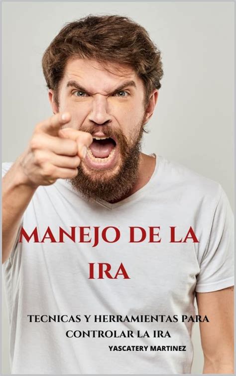 La ira Spanish Edition Doc