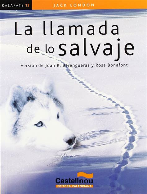 La llamada de lo salvaje Kalafate Reader