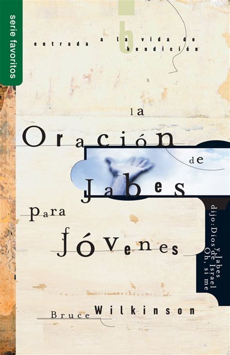 La oración de Jabes para jóvenes Spanish Edition Kindle Editon