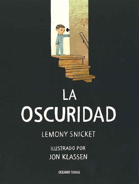 La oscuridad Álbumes Spanish Edition