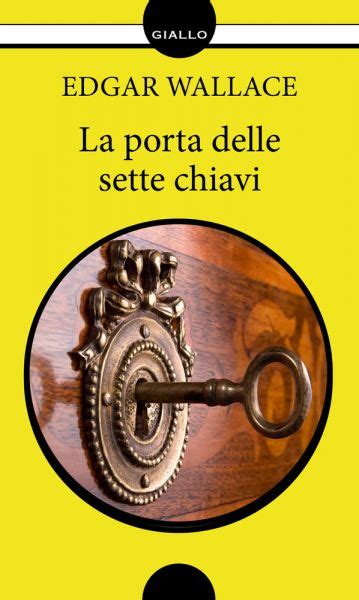 La porta delle sette chiavi eNewton Zeroquarantanove Italian Edition Epub