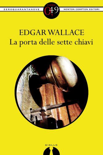 La porta delle sette chiavi eNewton Zeroquarantanove Italian Edition Kindle Editon