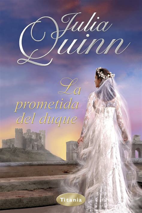 La prometida del duque Spanish Edition Reader