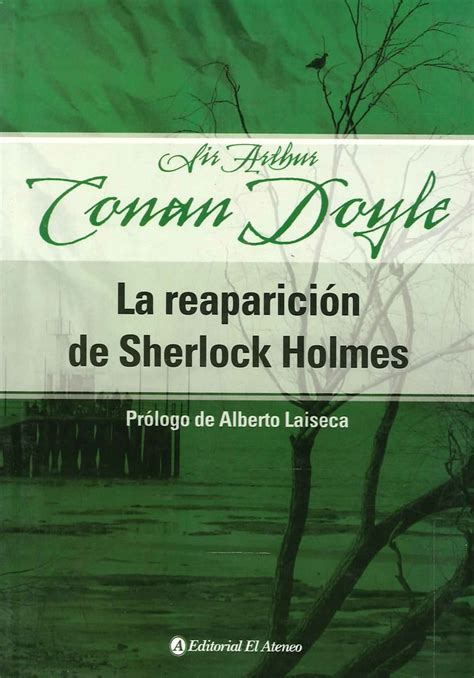 La reaparicion de Sherlock Holmes The Return of Sherlock Holmes Spanish Edition PDF