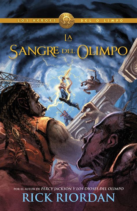 La sangre del Olimpo Blood of Olympus Heroes del Olimpo 5 Spanish Edition