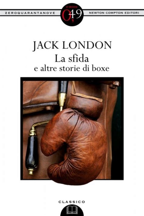 La sfida e altre storie di boxe Ebook Reader