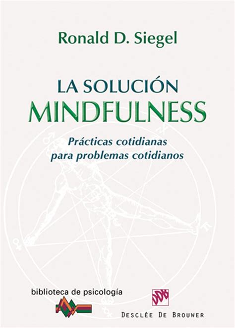 La solución Mindfulness 168 Biblioteca de Psicología Spanish Edition Epub