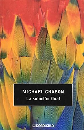 La solucion final The Final Solution Spanish Edition Kindle Editon