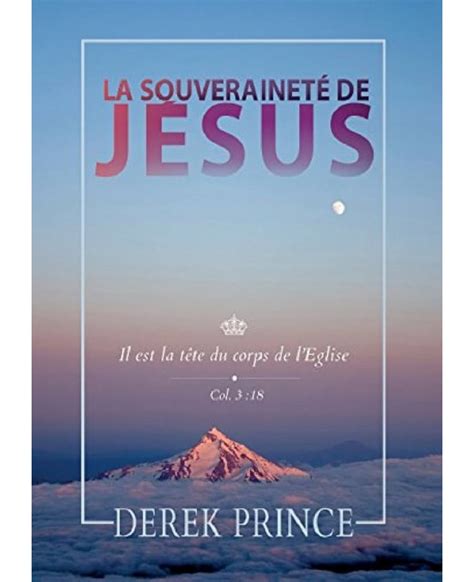 La souveraineté de Jésus French Edition Reader