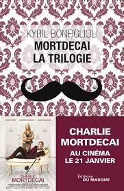 La trilogie Mortdecai Grands Formats French Edition Reader