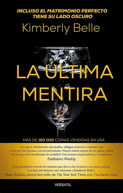 La ultima mentira The Marriage Lie Spanish Edition Kindle Editon