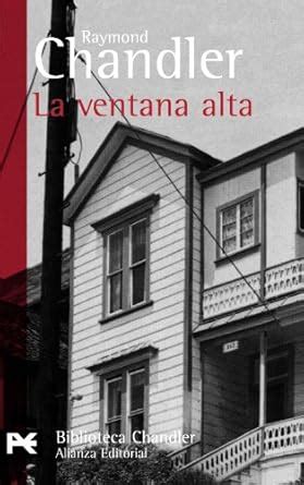 La ventana alta The high window Spanish Edition Kindle Editon