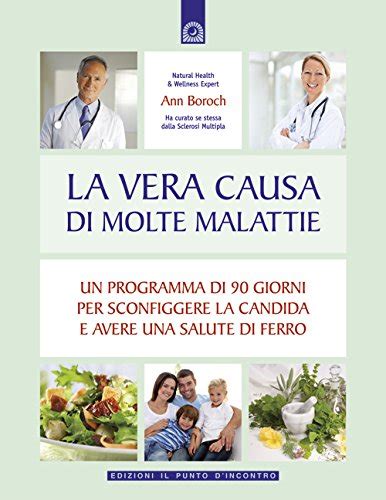 La vera causa di molte malattie Salute e benessere Italian Edition Kindle Editon